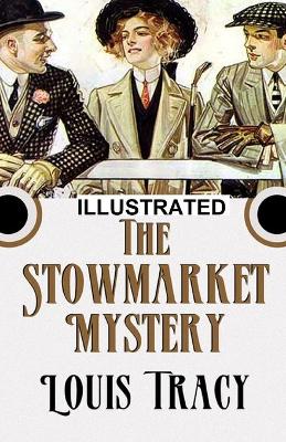 Book cover for The Stowmarket Mystery Illusterated