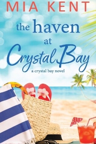 Cover of The Haven at Crystal Bay