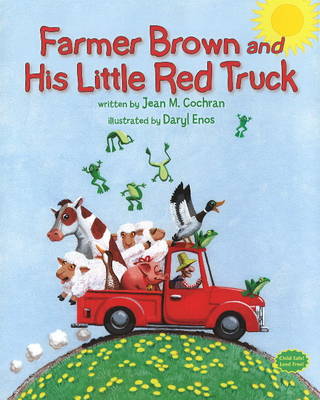 Book cover for Farmer Brown and His Little Red Truck