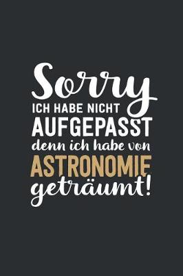 Book cover for Ich habe vom Astronomie getraumt