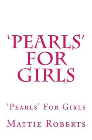 Cover of 'Pearls' for Girls