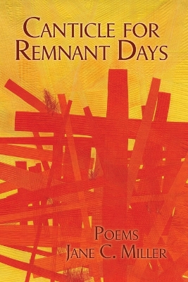 Book cover for Canticle for Remnant Days