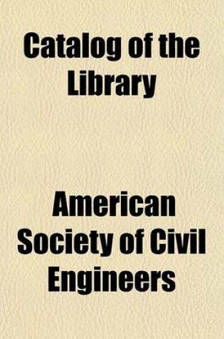 Cover of Catalog of the Library