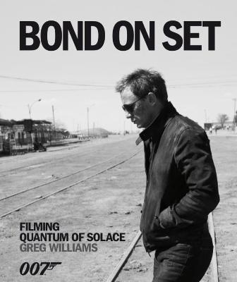 Book cover for Quantum of Solace Bond on Set