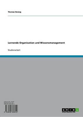 Book cover for Lernende Organisation Und Wissensmanagement