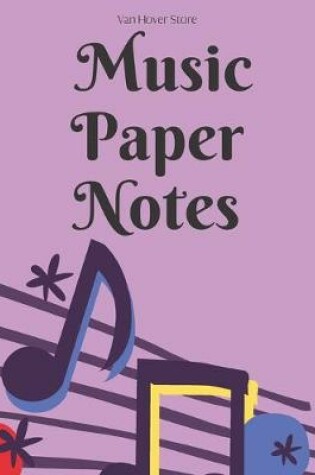 Cover of Music Paper Notes