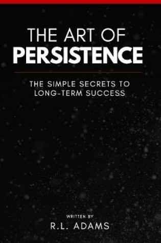 Cover of The Art of Persistence