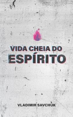 Book cover for Vida Cheia Do Espirito