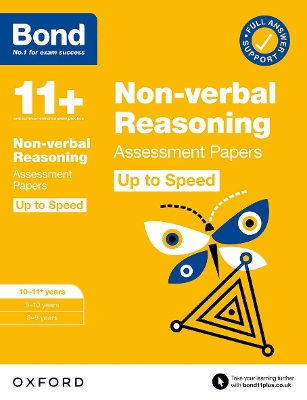 Book cover for Bond 11+: Bond 11+ Non-verbal Reasoning Up to Speed Assessment Papers with Answer Support 10-11 years: Ready for the 2024 exam