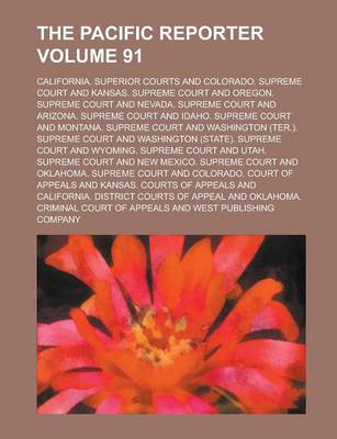 Book cover for The Pacific Reporter Volume 91