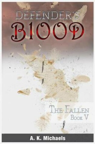 Cover of Defender's Blood The Fallen
