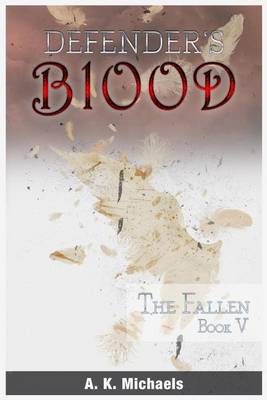 Book cover for Defender's Blood The Fallen