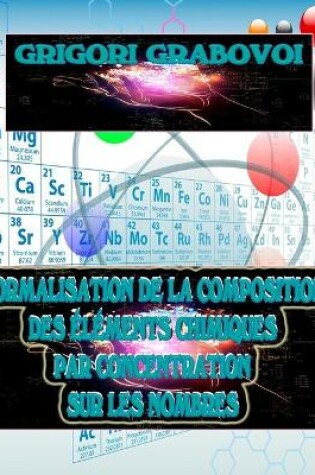 Cover of Normalisation de la Composition Des Éléments Chimiques Par Concentration Sur Les Nombres