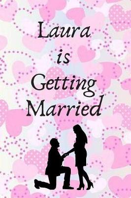 Book cover for Laura Is Getting Married