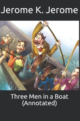 Cover of Three Men in a Boat (Annotated)