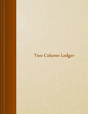 Book cover for Two Column Ledger