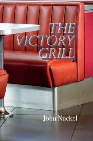 Cover of The Victory Grill