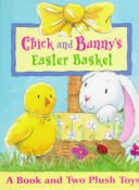 Book cover for Chick and Bunny's Easter Basket