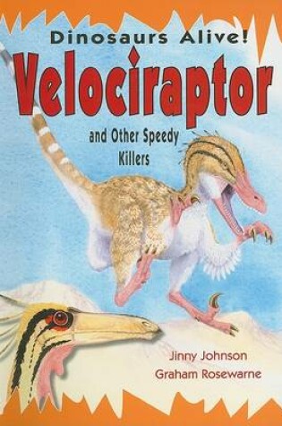 Cover of Velociraptor and Other Speedy Killers