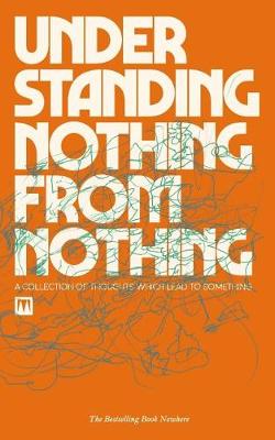 Book cover for Understanding Nothing from Nothing