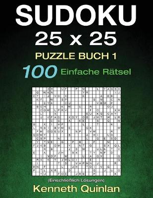 Book cover for Sudoku 25 x 25 Puzzle Buch 1