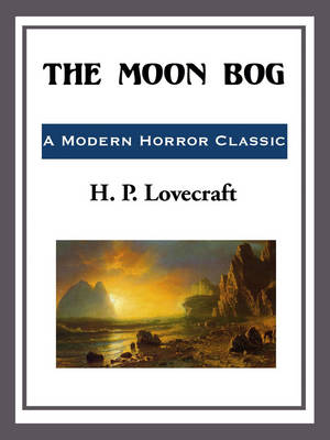 Book cover for The Moon Bog