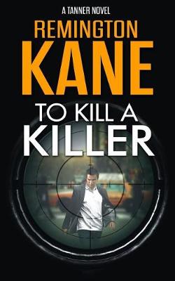 Book cover for To Kill a Killer