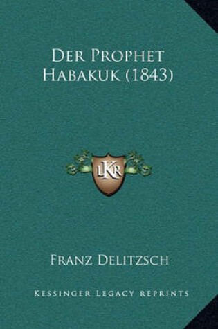 Cover of Der Prophet Habakuk (1843)