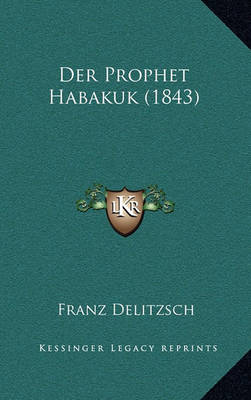 Book cover for Der Prophet Habakuk (1843)