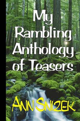 Book cover for My Rambling Anthology of Teasers