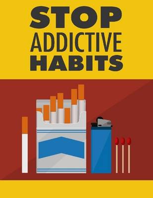 Book cover for Stop Addictive Habits