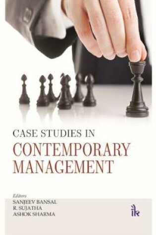 Cover of Case Studies in Contemporary Management