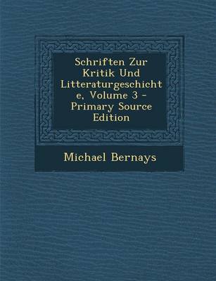 Book cover for Schriften Zur Kritik Und Litteraturgeschichte, Volume 3