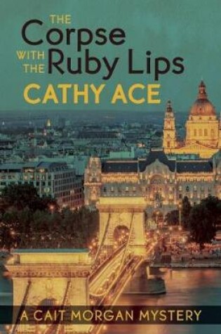 Cover of The Corpse with the Ruby Lips