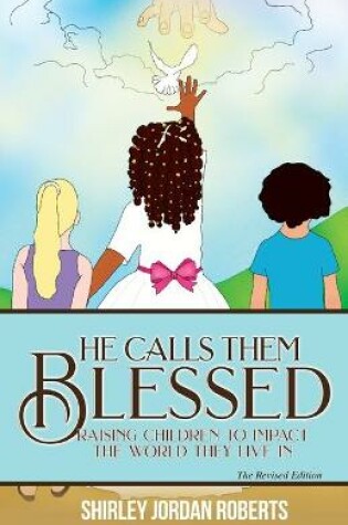Cover of He Calls them Blessed