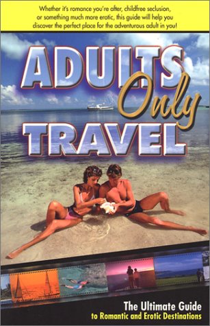 Book cover for Adults Only Travel