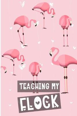 Book cover for Teaching My Flock