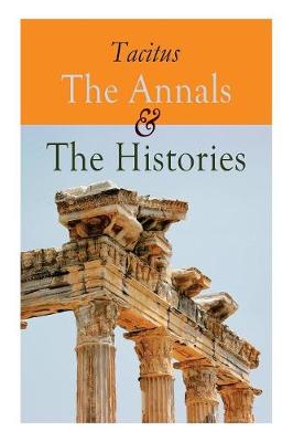 Book cover for The Annals & The Histories