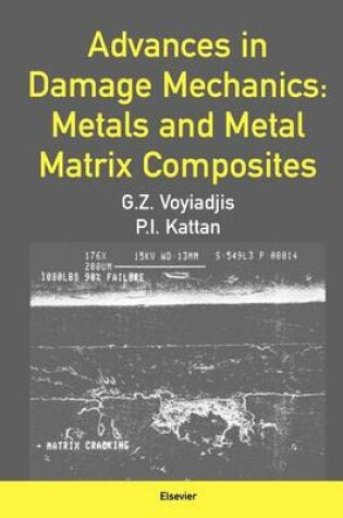 Cover of Advances in Damage Mechanics: Metals and Metal Matrix Composites