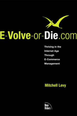 Cover of E-Volve-or-Die.com