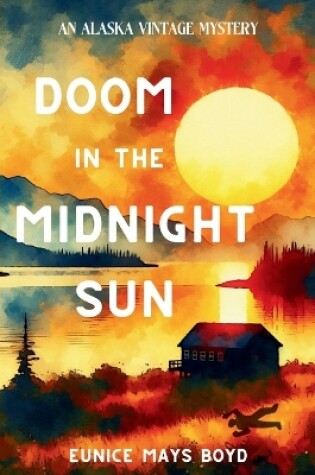 Cover of Doom in the Midnight Sun