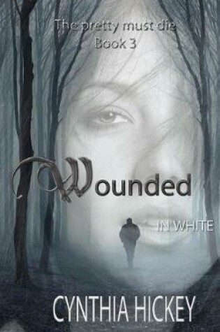 Cover of Wounded in White