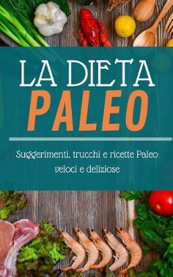 Cover of La Dieta Paleo