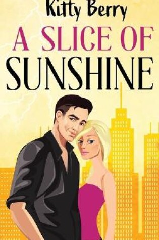 Cover of A Slice of Sunshine
