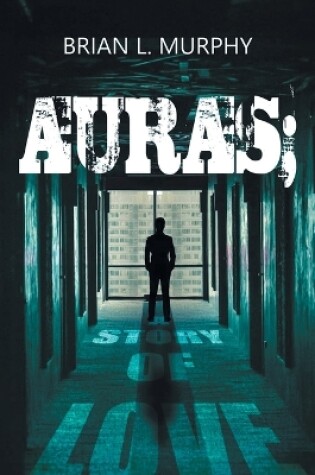 Cover of Auras; A Story of Love