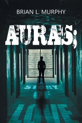 Book cover for Auras; A Story of Love