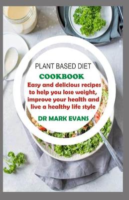 Book cover for Plant Based Diet Cookbook