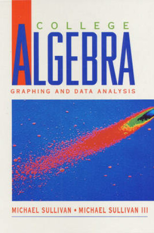 Cover of College Algebra and Student Solution Manual Package