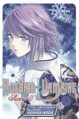 Cover of Rosario+Vampire: Season II, Vol. 3