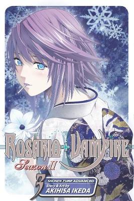 Book cover for Rosario+Vampire: Season II, Vol. 3